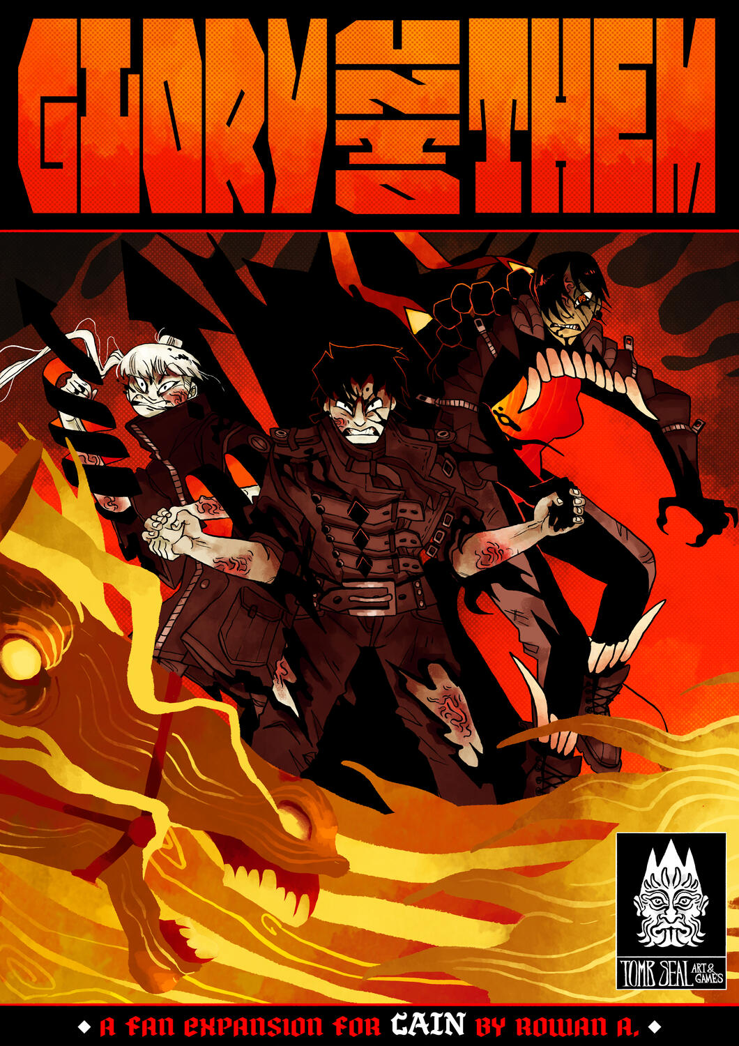 GLORY UNTO THEM for Tom Bloom's CAIN (Writer, Artist, Designer)